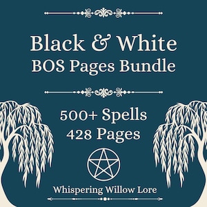 500 Spells Black & White Pages Bundle, Book of Shadows Grimoire Pages (PDF Download)