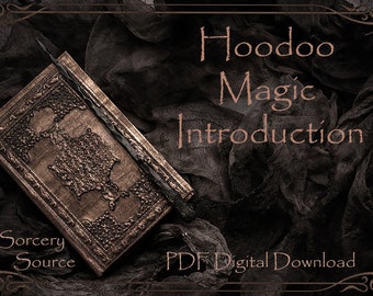 Hoodoo Magic Intro 54 pages, BOS Pages, Witchcraft, Baby Witch, Grimoire Pages, Book Of Shadows Pages, Spell Books, Hoodoo Magic, Spells