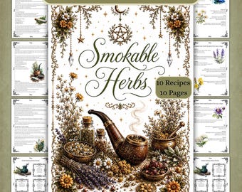 Smokable Herbs Recipes for Spells, Herbs in Witchcraft, Herbal Grimoire and Book of Shadows