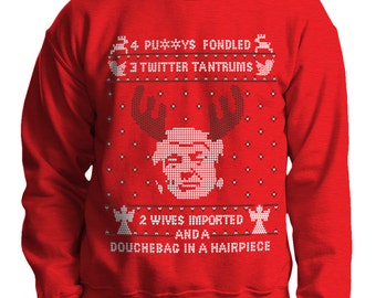 Donald Trump Funny Mock Sweatshirt / Sweater / Jumper