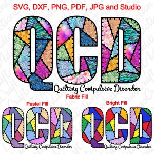QCD Quilting Compulsive Disorder svg, dxf, pdf, png cut files, Quilt Design svg for shirts, totes, mugs and more, quilting svg, quilt svg,