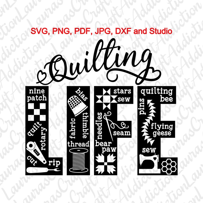 Quilting Life svg, dxf, pdf, png coupe fichiers, Cricut, Silhouette, Quilt lover, quilting svg, quilting shirt, Couturière svg, Chemise de couture, image 1