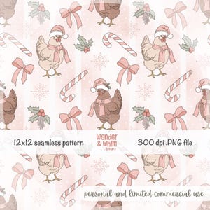 May include: A seamless pattern featuring cartoon chickens wearing Santa hats and scarves, with candy canes, bows, holly, and snowflakes on a pink background. The text reads "12x12 seamless pattern" and "300 dpi .PNG file".