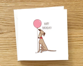 Dog Greeting Card - Greyhound Birthday Card, Greyhound card, Dog birthday card,  Greyhound with balloon Birthday Card