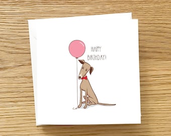 Dog Greeting Card - Greyhound Birthday Card, Greyhound card, Dog birthday card,  Greyhound with balloon Birthday Card