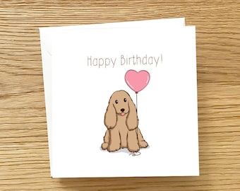 Dog Greeting Card - Cocker Spaniel Birthday Card, Black Cocker Spaniel Birthday Card, Golden Cocker Spaniel Birthday Card, Spaniel Card