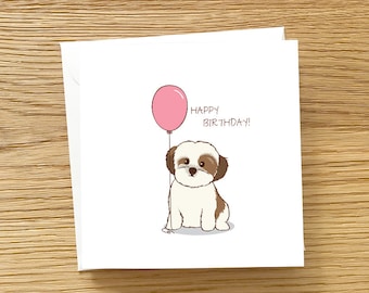 Dog Birthday Card - Shih Tzu with Birthday Balloon, Shih Tzu Birthday Card, Shih Tzu Card, Dog card, Cute Birthday Card