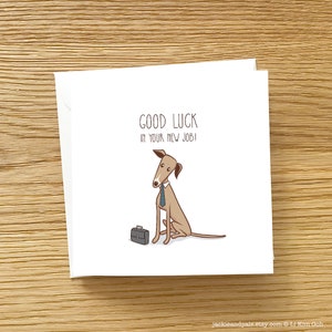 Carte de voeux chien - bonne chance dans votre nouvel emploi, carte lévrier, carte de voeux lévrier, porte-bonheur, nouvelle carte de travail, jolie nouvelle carte de travail