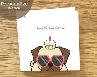 Dog Custom Birthday Card - Pug Birthday Card, Birthday Card for Pug Lovers, Birthday Card for Women, Birthday Card for Girls, Card for Her