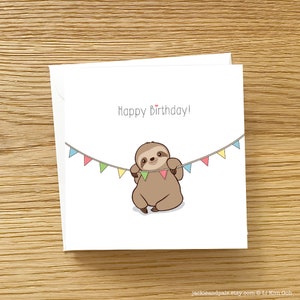 Sloth Greeting Card - Cute Sloth with pennants, Sloth Birthday Card, Sloth card, Baby Sloth Birthday Card, Card for sloth lovers