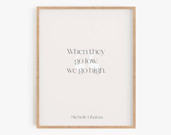 Michelle Obama Quote Print | Inspirational Office Wall Art