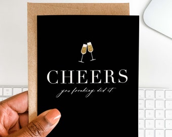 Congratulations Card | Graduate Friend Card | You Did It Gift | Champagne Card | Friend Wedding Card | Greeting Card | Cheers You Did It