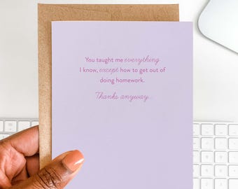 Funny Teacher Appreciation Card | Sarcastic Homework Joke