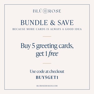 The image is a promotional advertisement for a bundle and save offer. It encourages customers to buy 5 greeting cards and get 1 free, using a code at the checkout. The text is clear and straightforward, providing a direct call to action for the offer.