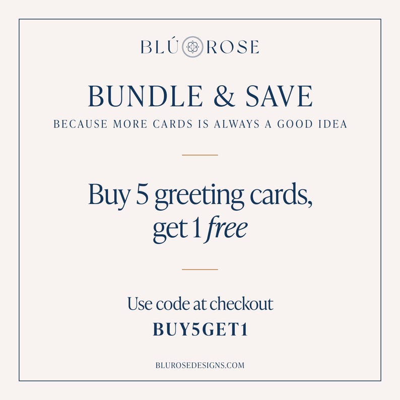 The image is a promotional advertisement for a bundle and save offer. It encourages customers to buy 5 greeting cards and get 1 free, using a code at the checkout. The text is clear and straightforward, providing a direct call to action for the offer.