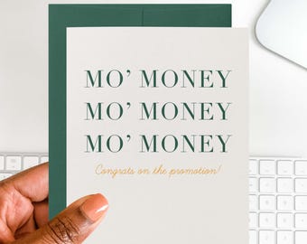 Mo' Money Promotion Card | Funny New Job Congratulations