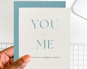 You + Me Whipped Cream Valentine | Sexy Valentine’s Day Card for Husband or Wife