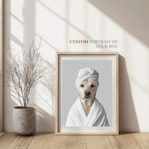 Ritratti di animali domestici personalizzati, cane in accappatoio, animale domestico nella vasca da bagno, cane con asciugamano sulla testa, parete con cane in bagno, arte con cane in bagno, regalo per animali domestici in bagno immagine 2