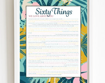 60th Birthday Gift | 60 Things We Love About You Print (Digital)