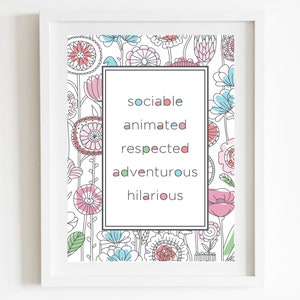 Puede incluir: Una impresión de arte imprimible blanca con un patrón floral y las palabras "sociable", "animado", "respetado", "aventurero" e "hilarante" en un cuadro en el centro.