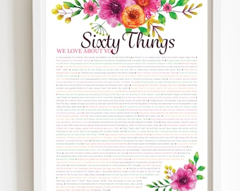 Puede incluir: Una impresión enmarcada con el texto "Sixty Things We Love About You" en una fuente decorativa, rodeada de acentos florales de acuarela en rosa, naranja y amarillo. El texto es una lista de sentimientos amorosos.