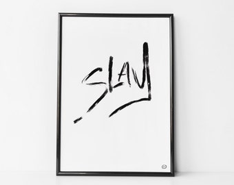 SLAY - Printable Wall Art Download
