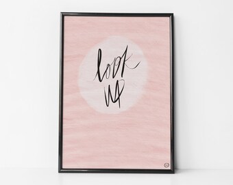 Look Up - Printable Wall Art Download