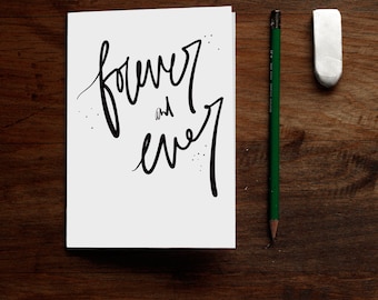 Forever and Ever - PRINTABLE Greeting Card
