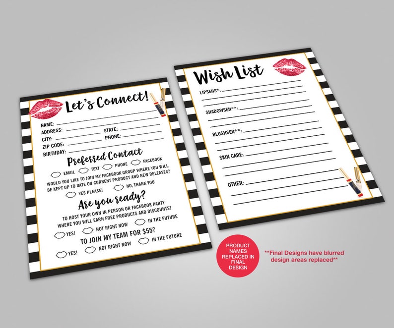 May include: Black and white striped printable card with a red lipstick graphic. The card has a section titled "Let's Connect!" with fields for name, address, city, zip code, birthday, state, and phone. The card also has a section titled "Preferred Contact" with checkboxes for email, text, phone, and Facebook. The card has a section titled "Are you ready?" with checkboxes for "Yes please!" and "No, thank you." The card has a section titled "To host your own in person or Facebook party where you will earn free products and discounts?" with checkboxes for "Yes!" and "Not right now." The card has a section titled "To join my team for $55?" with checkboxes for "Yes!" and "Not right now." The card has a section titled "Wish List" with fields for lipsens, shadowsen, blushsen, skin care, and other.