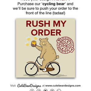 RUSH MY ORDER - The Cycling Bear
