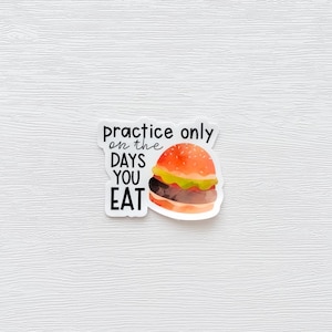 Practice sticker for music teacher and student, glossy sticker, vinyl sticker, funny music sticker, gift for musician