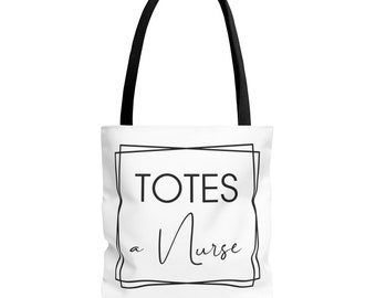 Nurse Tote, White Tote/Bag, Work Tote, Hospital Tote, Nurse Week Tote, Healthcare Bag