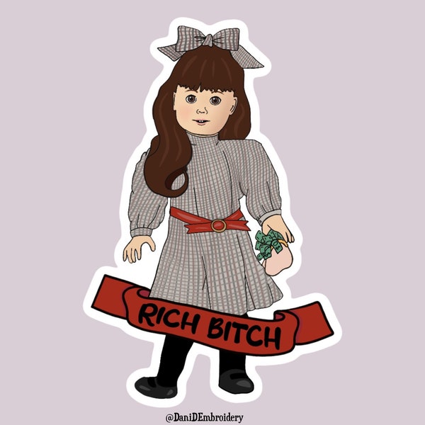 American Girl inspired waterproof sticker Samantha Parkington, Kitt, AG, laptop, hydroflask, Meme, funny sticker