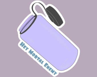 Hey Mortal Enemy water bottle waterproof sticker inspired by I Think You Should Leave, ITYSL, Tim Robinson, hydroflask, laptop