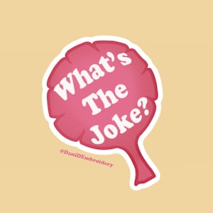 Was ist der Witz? ITYSL inspirierter Whoopee Cushion Aufkleber, wasserfest, I Think You Should Leave, Hydroflask, Yeti