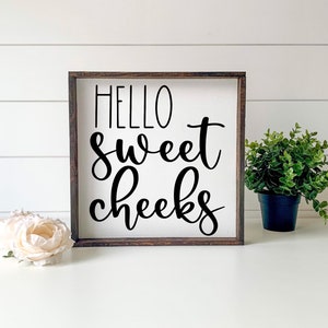 Hello Sweet Cheeks SVG, PNG, bathroom sign, funny bathroom, sweet cheeks
