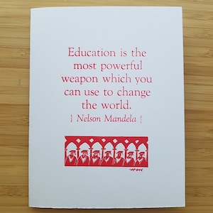Nelson Mandela Quote Letterpress Graduation card Education is the most powerful weapon which you can use to change the world. image 1