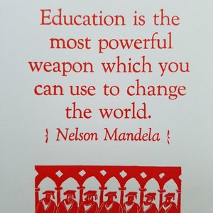 Nelson Mandela Quote Letterpress Graduation card Education is the most powerful weapon which you can use to change the world. image 3