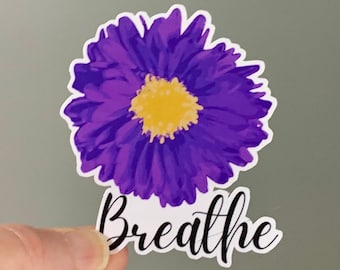 Breathe stickers, breathe vinyl label, water bottle stickers, laptop decal, yoga tumbler decal, car decal, purple flower sticker