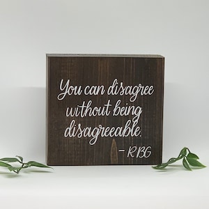 Ruth Bader Ginsburg quote, The Notorious RBG office or cubicle decor, small wooden signs with inspirational sayings, gifts for women
