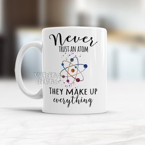 Chemistry Student Gift Funny Science Coffee Mug