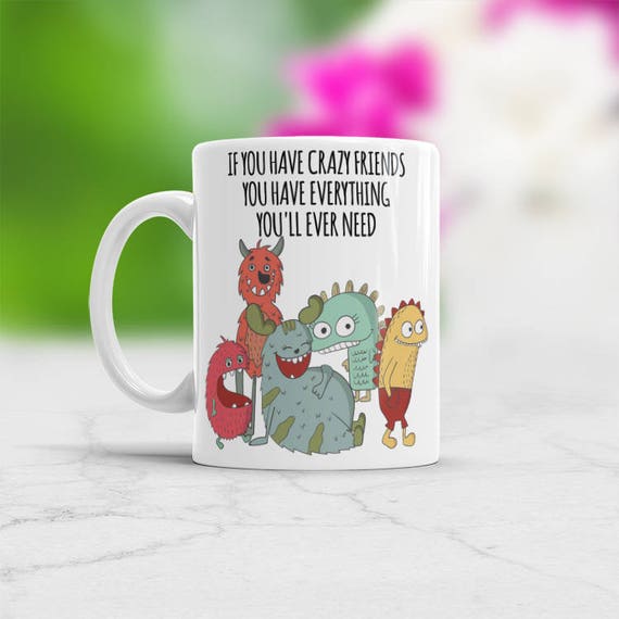 Crazy Friends Quotes Mug Funny Gifts for Best Friends Buy 3 - Etsy Hong Kong