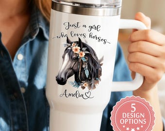 40oz Horse Tumbler – Just a Girl Who Loves Horses, Personalized Name, Floral Horse Cup, Equestrian Gift for Her