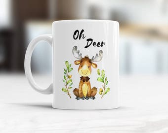 Cute Deer coffee Mug Oh Deer, Gift for Him, Gift for Her, Christmas gift idea, Watercolor animal Unique 11 oz tea cup for present