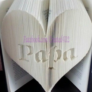 Combi Cut & Fold Book Folding Pattern PAPA IN HEART 521 Pages Fathers Day Dad Daddy New House Gift *Instant Download*