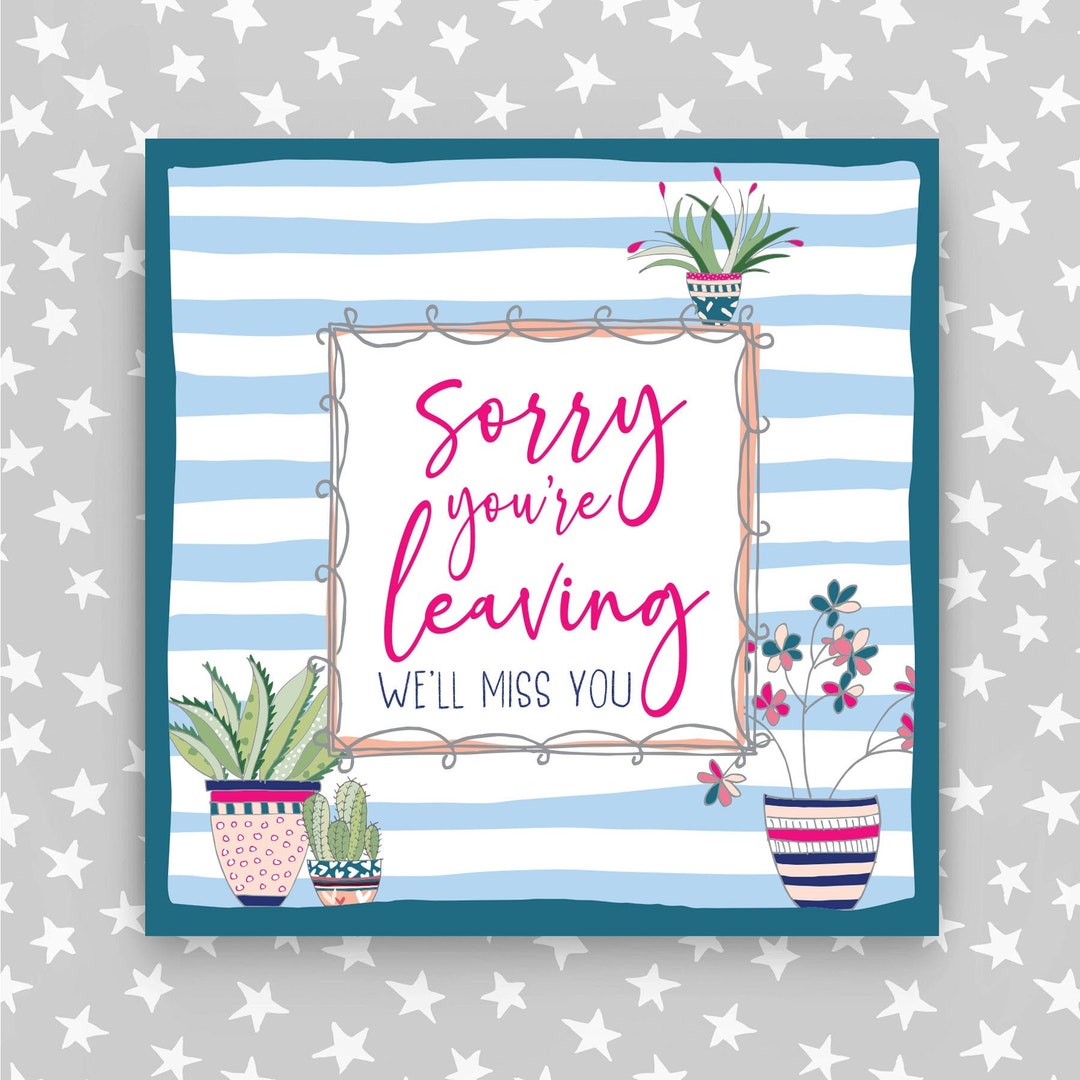 Sorry You're Leaving Card - Card for a Work Colleague Thats Leaving/ We ...