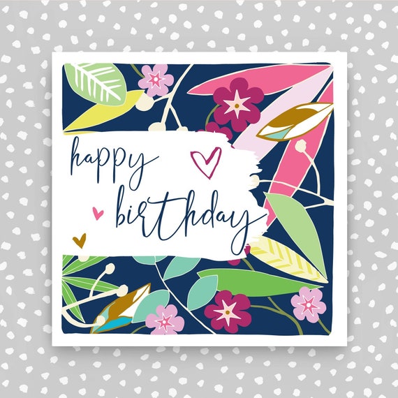 Carte de joyeux anniversaire pour femme - Design floral