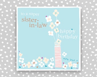 Sister-In-Law Birthday Card  - Birthday card for Sister-In-Law