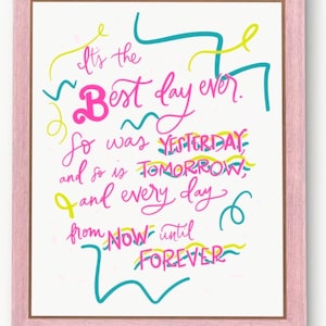 Barbie Calligraphy Wall Art Printable | barbie movie Quote || best day ever Barbie quote