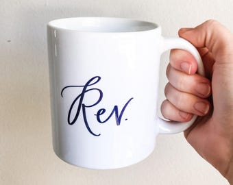 Reverend Coffee Mug – Pastor and Clergy Gift